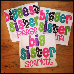 Set of 3 Appliqued Sister Shirts Little Sister Big Sister Biggest Sister