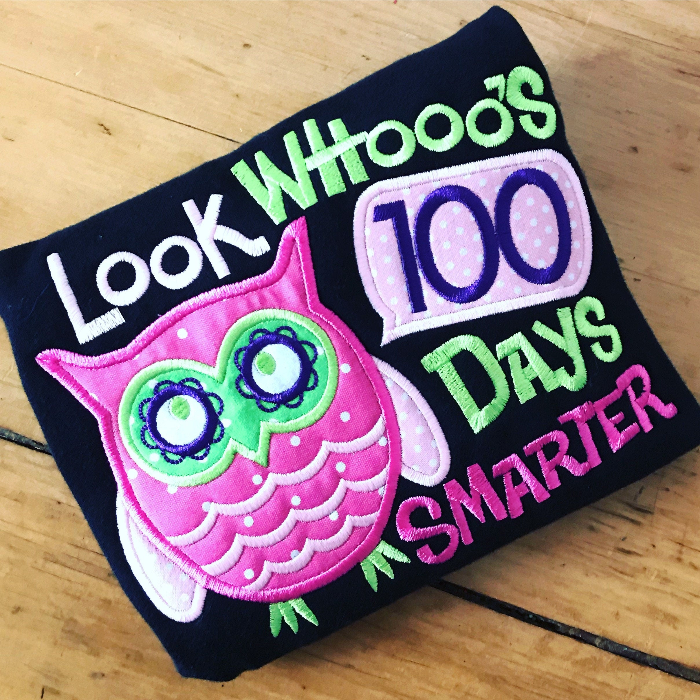 100th Day of School Look Whoooos 100 Days Smarter Appliqued Tee, 100th Day of School Shirt, 100th Day Tshirt, 100th Day Owl Shirt