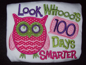 100th Day of School Look Whoooos 100 Days Smarter Appliqued Tee, 100th Day of School Shirt, 100th Day Tshirt, 100th Day Owl Shirt